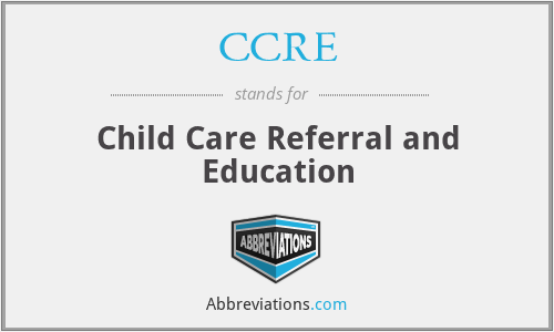 CCRE - Child Care Referral and Education