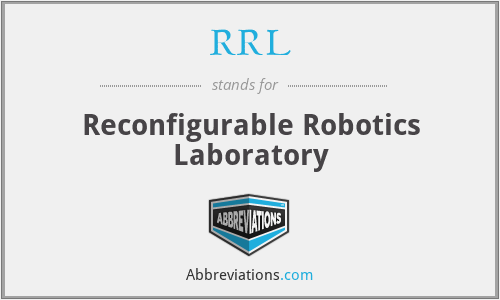 RRL - Reconfigurable Robotics Laboratory