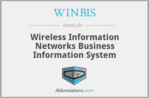 WINBIS - Wireless Information Networks Business Information System