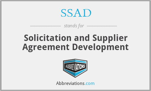 SSAD - Solicitation and Supplier Agreement Development