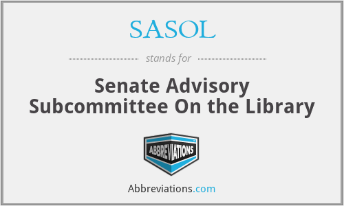 SASOL - Senate Advisory Subcommittee On the Library