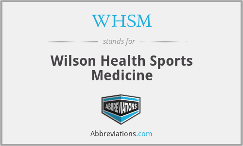 WHSM - Wilson Health Sports Medicine