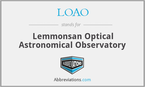 LOAO - Lemmonsan Optical Astronomical Observatory