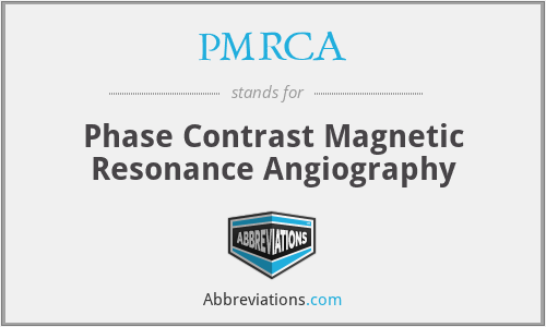 PMRCA - Phase Contrast Magnetic Resonance Angiography