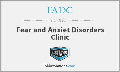 FADC - Fear and Anxiet Disorders Clinic