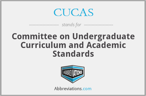 CUCAS - Committee on Undergraduate Curriculum and Academic Standards