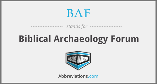 BAF - Biblical Archaeology Forum
