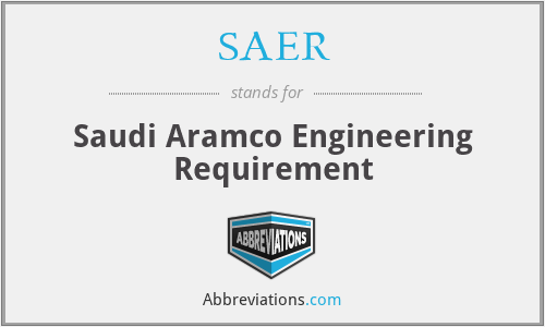 SAER - Saudi Aramco Engineering Requirement