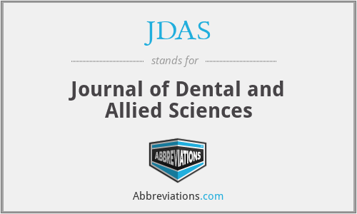 JDAS - Journal of Dental and Allied Sciences