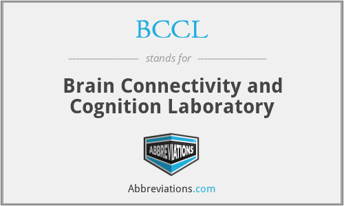 BCCL - Brain Connectivity and Cognition Laboratory