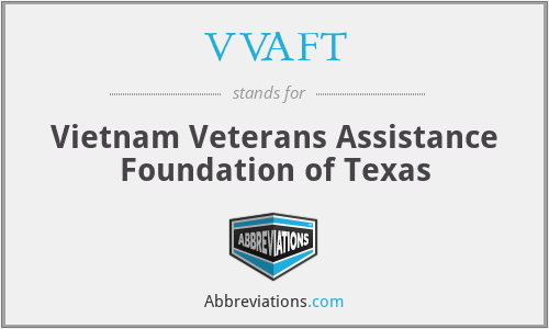 VVAFT - Vietnam Veterans Assistance Foundation of Texas