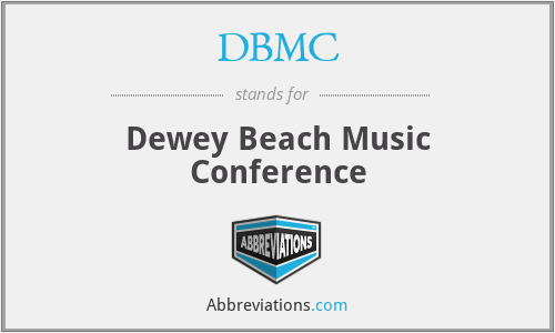 DBMC - Dewey Beach Music Conference