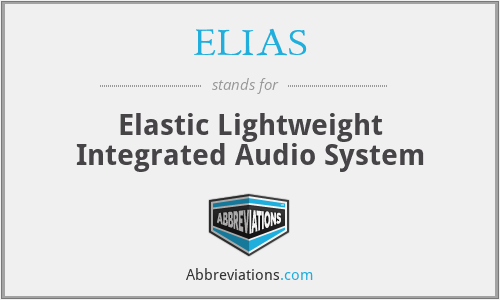 ELIAS - Elastic Lightweight Integrated Audio System