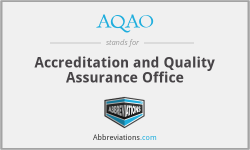 AQAO - Accreditation and Quality Assurance Office