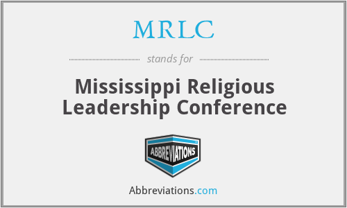 MRLC - Mississippi Religious Leadership Conference