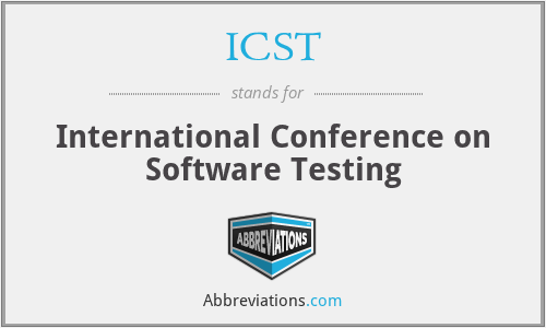 ICST - International Conference on Software Testing
