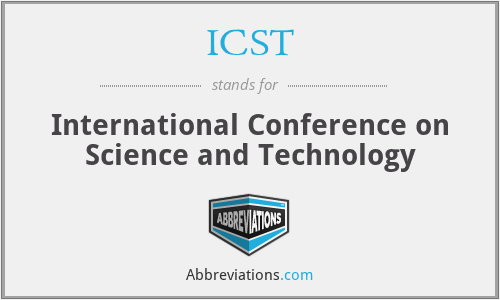 ICST - International Conference on Science and Technology