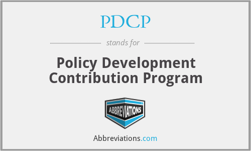 PDCP - Policy Development Contribution Program