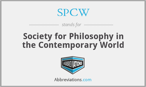 SPCW - Society for Philosophy in the Contemporary World