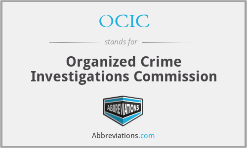 OCIC - Organized Crime Investigations Commission