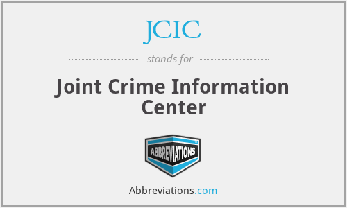 JCIC - Joint Crime Information Center