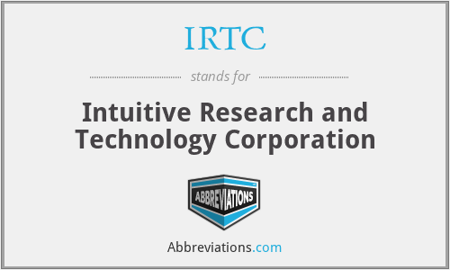 IRTC - Intuitive Research and Technology Corporation