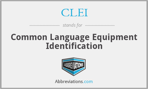CLEI - Common Language Equipment Identification