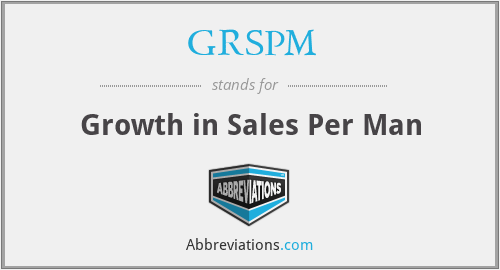 GRSPM - Growth in Sales Per Man