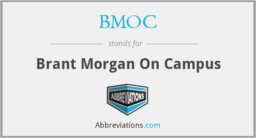 BMOC - Brant Morgan On Campus