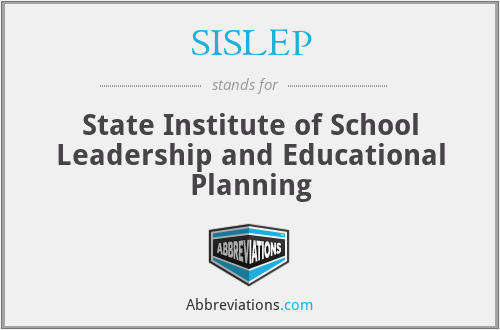 SISLEP - State Institute of School Leadership and Educational Planning