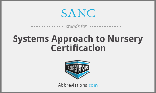 SANC - Systems Approach to Nursery Certification