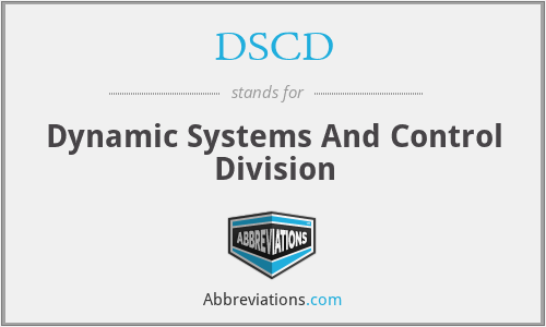 DSCD - Dynamic Systems And Control Division