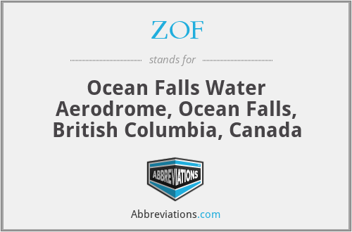 ZOF - Ocean Falls Water Aerodrome, Ocean Falls, British Columbia, Canada