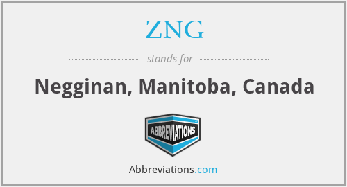 ZNG - Negginan, Manitoba, Canada