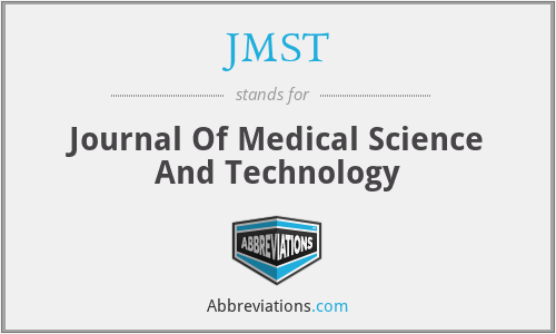 JMST - Journal Of Medical Science And Technology