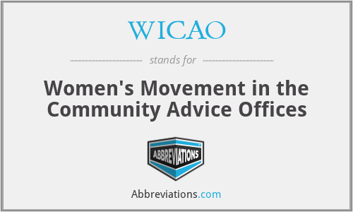 WICAO - Women's Movement in the Community Advice Offices
