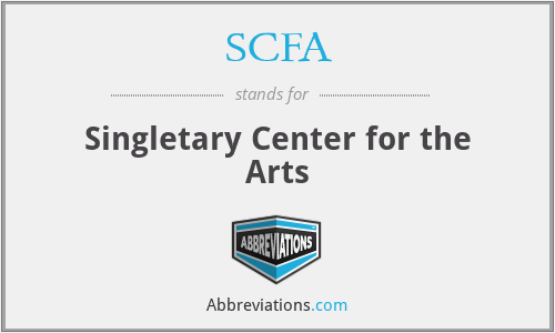SCFA - Singletary Center for the Arts