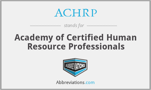 ACHRP - Academy of Certified Human Resource Professionals