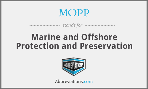MOPP - Marine and Offshore Protection and Preservation
