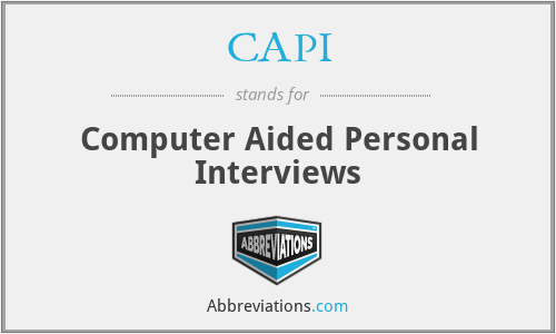 CAPI - Computer Aided Personal Interviews