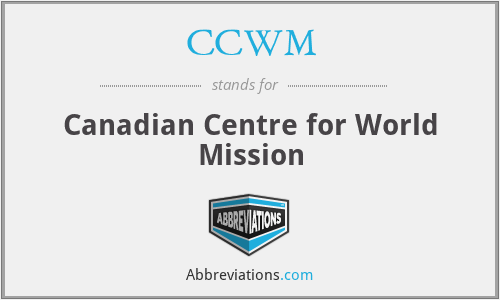 CCWM - Canadian Centre for World Mission