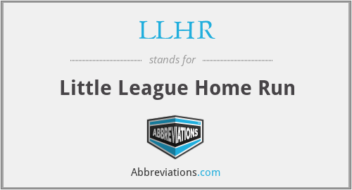 LLHR - Little League Home Run
