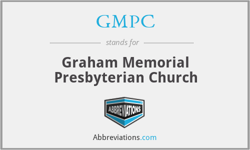 GMPC - Graham Memorial Presbyterian Church