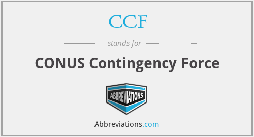 CCF - CONUS Contingency Force