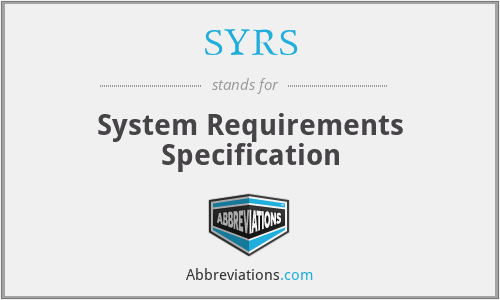 SYRS - System Requirements Specification