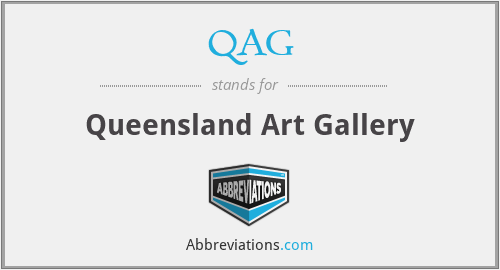 QAG - Queensland Art Gallery