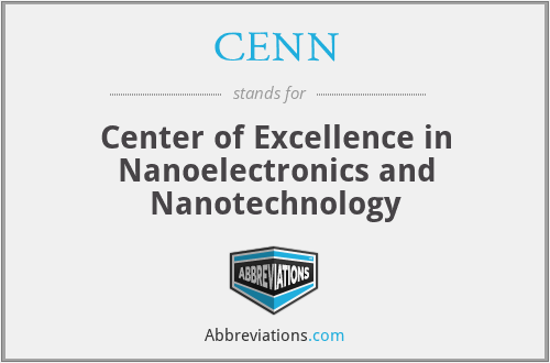 CENN - Center of Excellence in Nanoelectronics and Nanotechnology