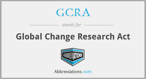 GCRA - Global Change Research Act