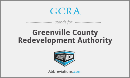 GCRA - Greenville County Redevelopment Authority