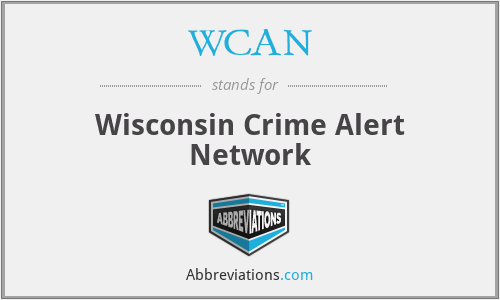 WCAN - Wisconsin Crime Alert Network